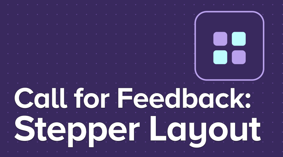 Call for Feedback: Stepper Layout in Add to Cart Block